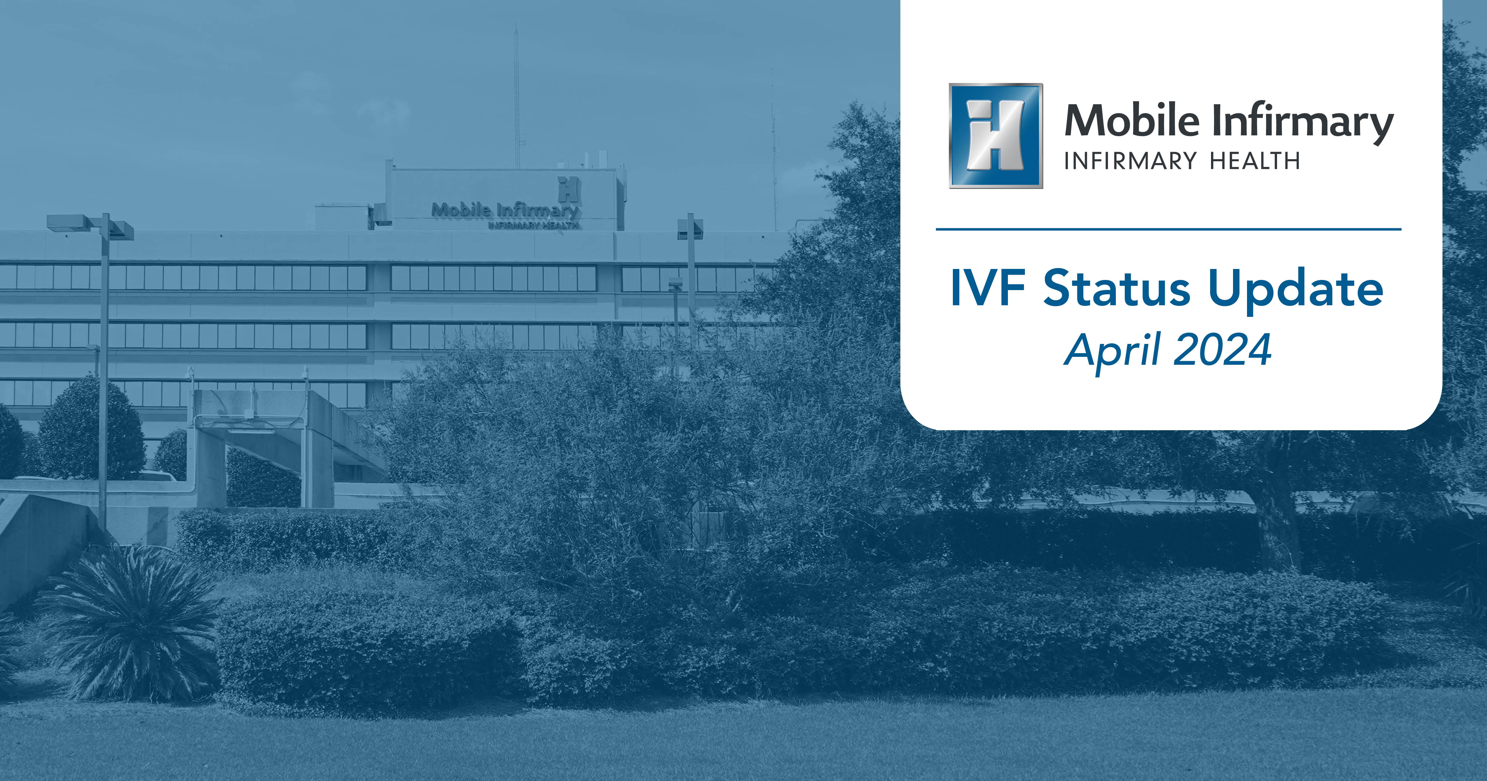 Statement by Mobile Infirmary regarding IVF treatments